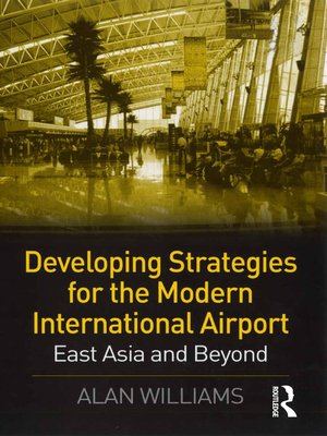 cover image of Developing Strategies for the Modern International Airport